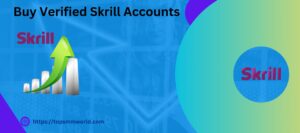 Buy Verified Skrill Accounts3