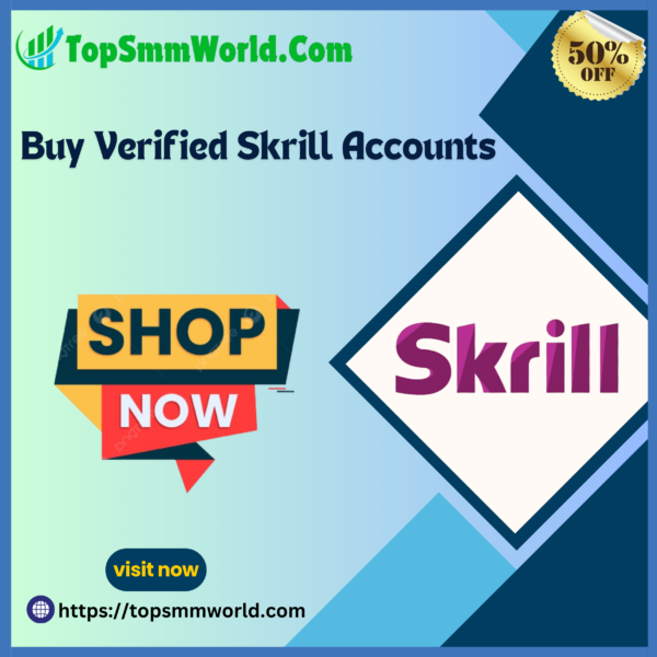 Buy Verified Skrill Accoun